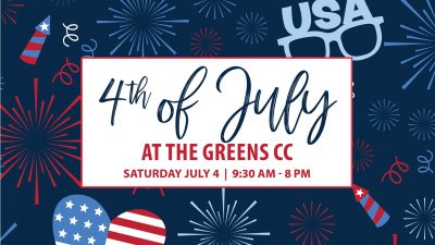 4th of July At The Greens CC
