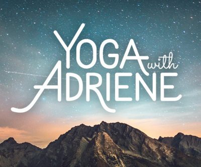 Yoga with Adriene