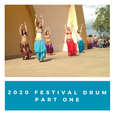 2020 Festival Drum Bellydancing Choreography- Part 1