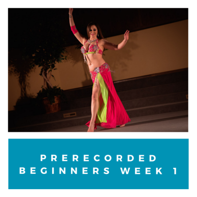 Prerecorded Bellydancing Beginners- Week 1