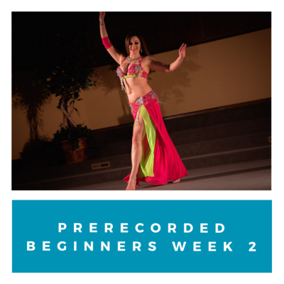 Prerecorded Beginners Bellydancing Week 2