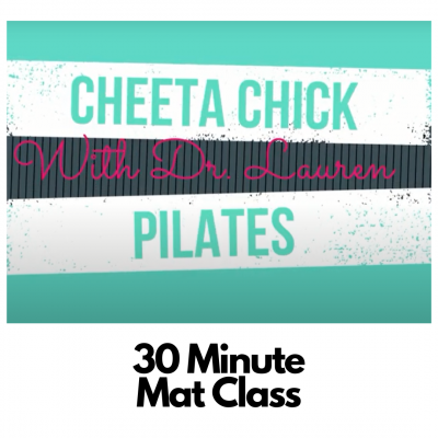 Cheetah Chick Pilates- 30 Minute Mat Class