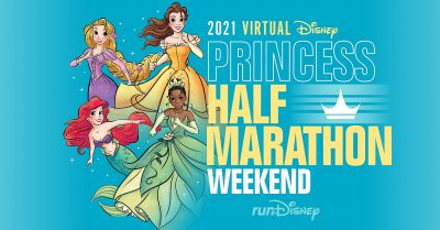 Virtual 2021 Disney Princess Half Marathon Weekend