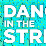 Dancin' in the Street