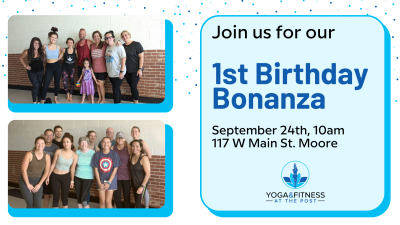 1st Birthday Bonanza Yoga & Fitness at The Post!