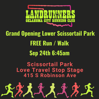 Scissortail Lower Park Grand Opening Run / Walk