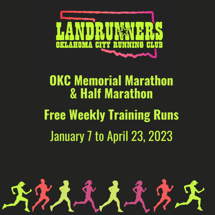Landrunners OKC Memorial Marathon & Half Marathon Training