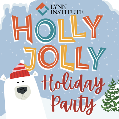 Lynn Institute Holly Jolly Holiday Party