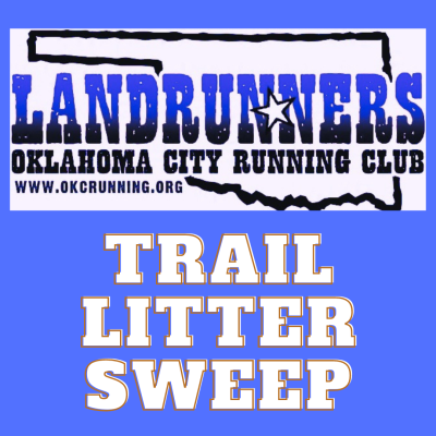 OKC Landrunners Trail Sweep @ Lake Hefner / Bluff Creek